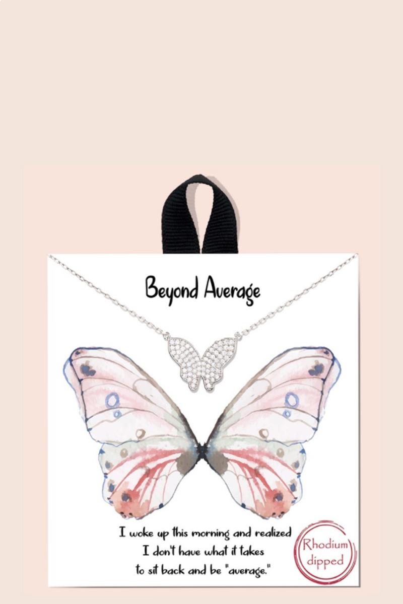 BLB BEYOUND AVERAGE BUTTERFLY DAINTY MESSAGE NECKLACE