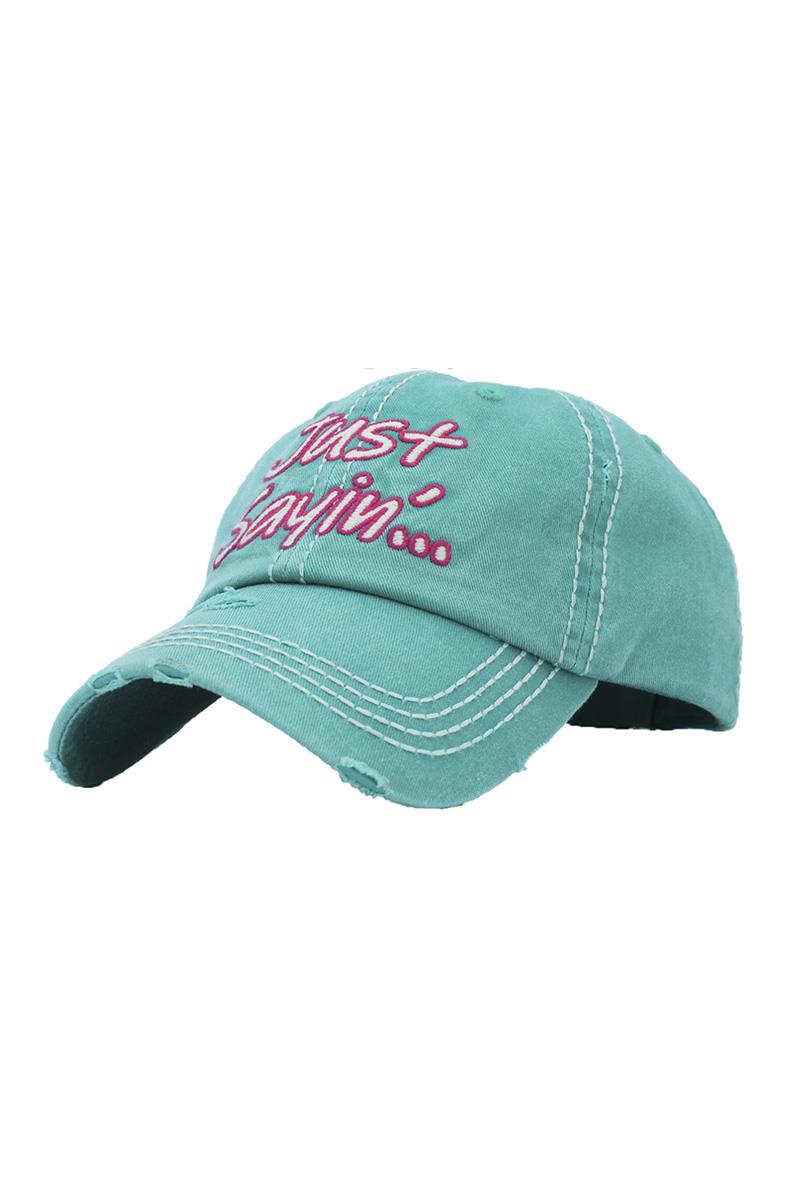 JUST SAYIN`.. VINTAGE BALLCAP