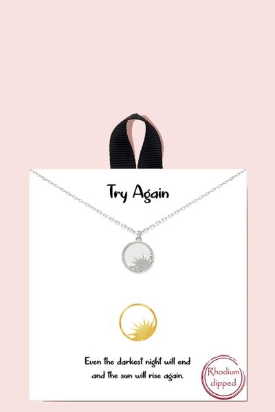 18K GOLD RHODIUM DIPPED TRY AGAIN PENDANT NECKLACE
