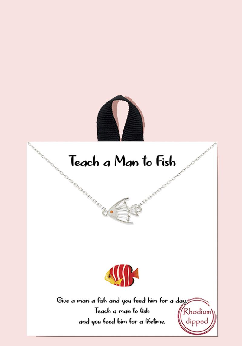 18K GOLD RHODIUM DIPPED TEACH A MAN TO FISH NECKLACE