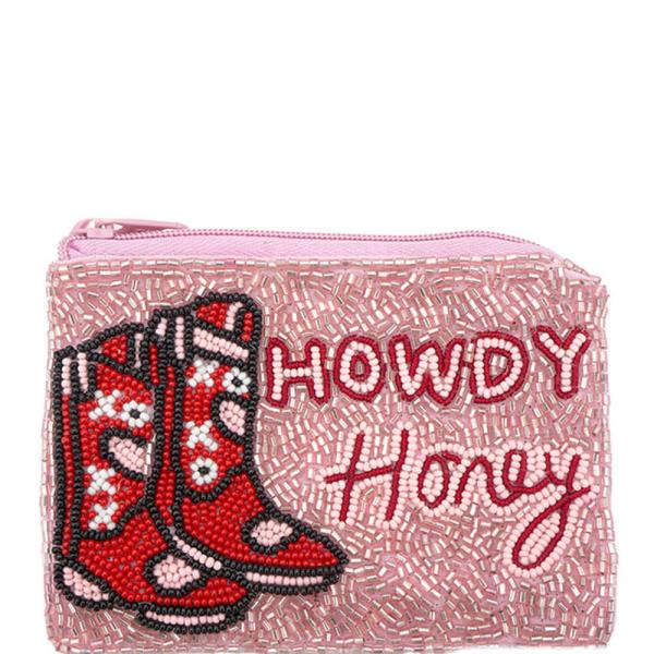 "HOWDY HONEY" COIN BAG