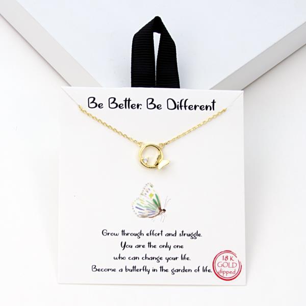 18K GOLD RHODIUM DIPPED BE BETTER BE DIFFERENT NECKLACE