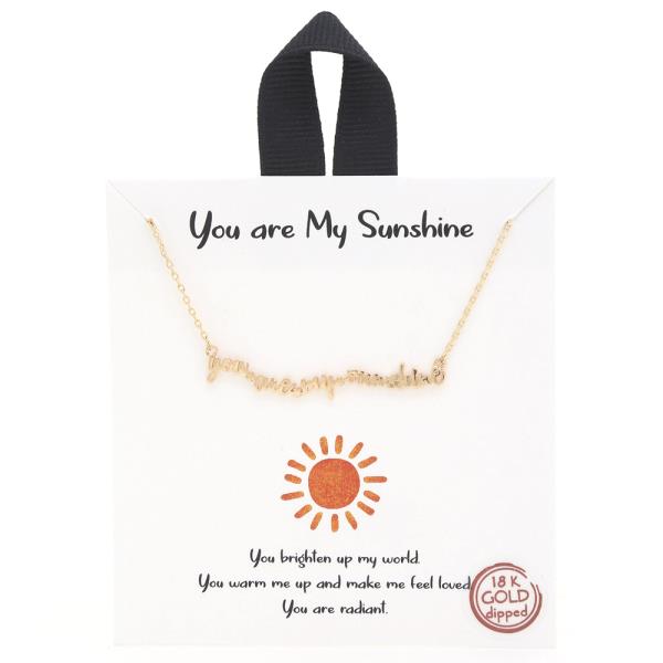 18K GOLD RHODIUM DIPPED YOU ARE MY SUNSHINE NECKLACE