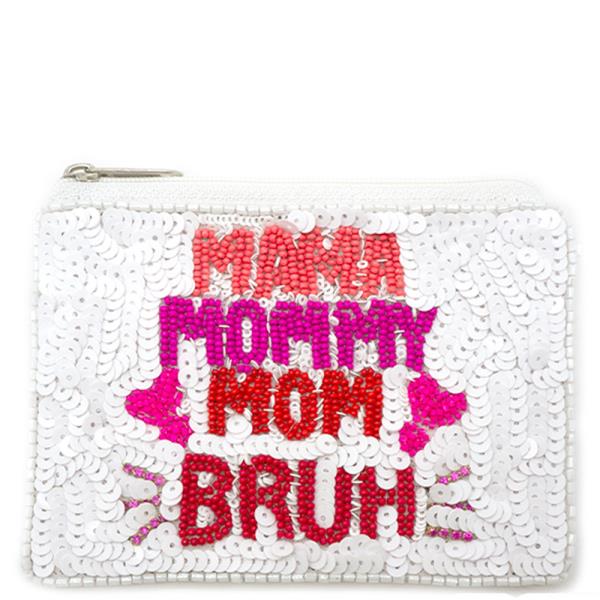SEQUINS SEED BEAD MAMA MOMMY MOM BRUH COIN PURSE BAG