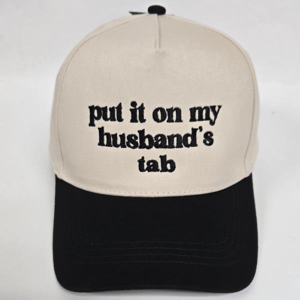 PUT IT ON MY HUSBAND`S TAB EMBROIDERY IN TWO TONE 5 PANELS BASEBALL CAP