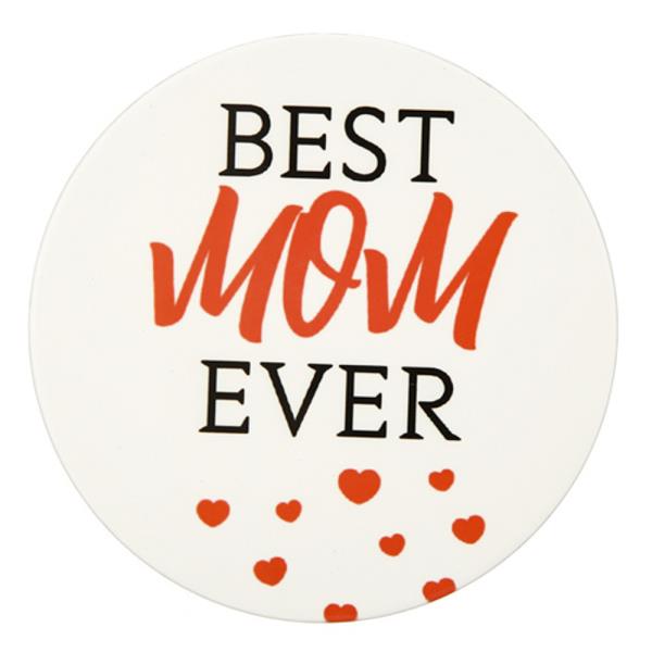 BEST MOM EVER CUP COASTER (4 UNITS)