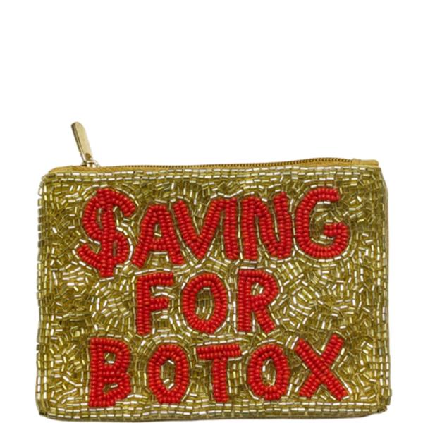 SAVING FOR BOTOX TEXT GRAPHIC SEED BEAD COIN PURSE BAG